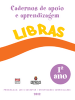 Cadernos de Apoio e Aprendizagem - Libras (1º ano - alunos)