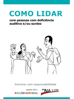 Como lidar com pessoas com deficiência auditiva e/ou surdez