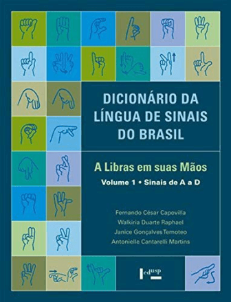 Dicionário da Língua de Sinais do Brasil: - a Libras em Suas Mãos. 3 Volumes 