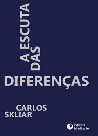 A ESCUTA DAS DIFERENÇAS