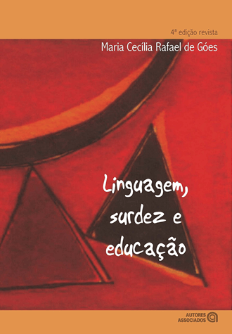 Linguagem, Surdez e Educação